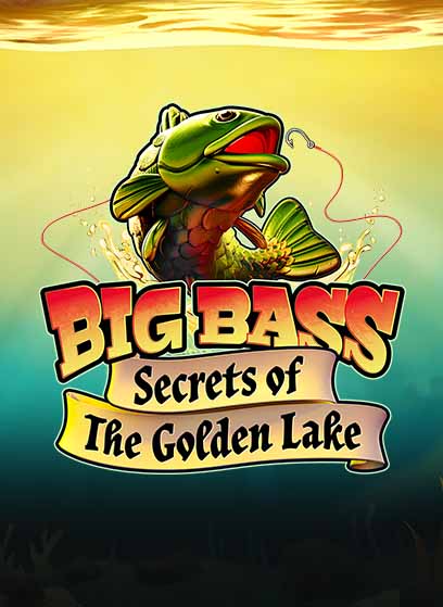 Big Bass Secrets of the Golden Lake